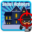 shoot-robbers