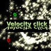 Velocity Click